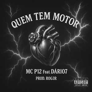 Quem Tem Motor (Explicit)