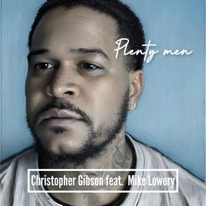 Plenty Men (feat. Mike Lowery)