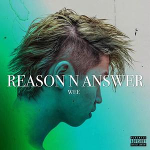 reason N answer (feat. Sh3) (Explicit)