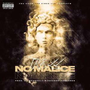No Malice(feat. T.R.E.L.L.) (Explicit)