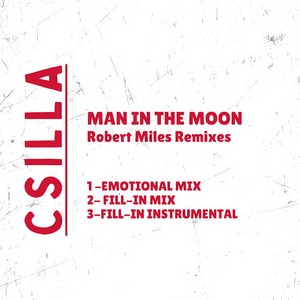 Man In The Moon (ROBERT MILES EMOTIONAL MIX)