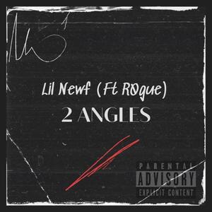 2 Angles (feat. R0gue) (Explicit)