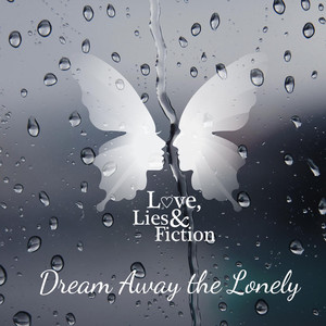 Dream Away the Lonely