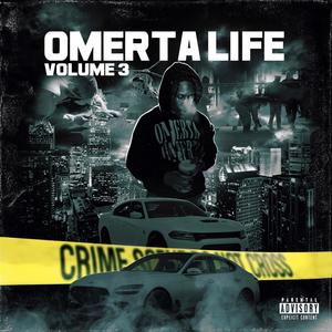 OMERTA LIFE 3 (Explicit)