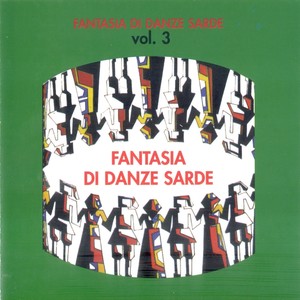 Fantasia di danze sarde Vol. 3