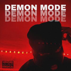 Demon Mode (Explicit)