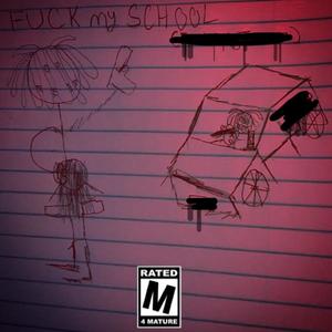 **** My School (Explicit)