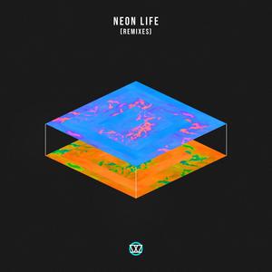 Neon Life (Remixes)