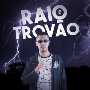 RAIO E TROVÃO (Explicit)