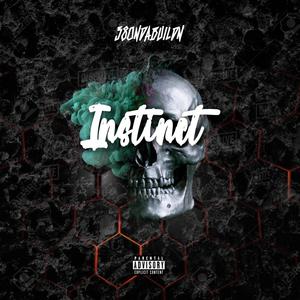 Instict(feat. 380ndabuildn & Triop Beats) (Explicit)
