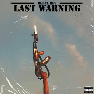 Last Warning (Explicit)