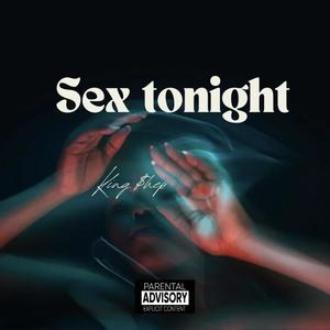 Sex Tonight (Explicit)