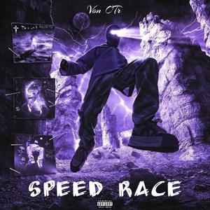 Speedd race (Explicit)