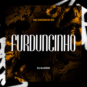 Furduncinho (Explicit)