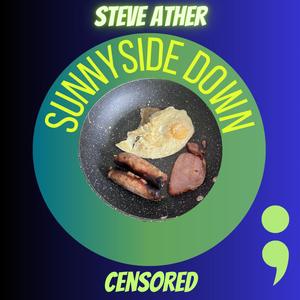 Sunnyside Down Censored