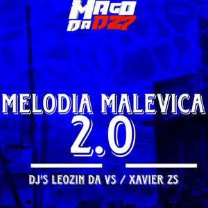 MELODIA MALEVICA 2.0 (Explicit)