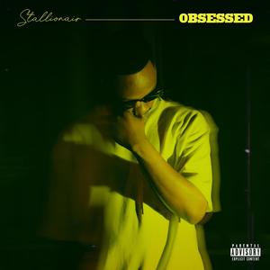 Obsessed (Explicit)