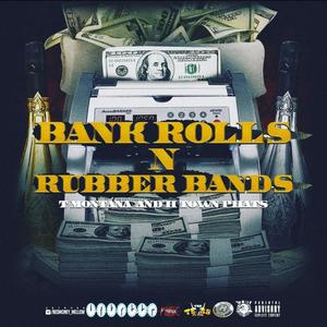 Bank Rolls -N- RubberBands (Explicit)