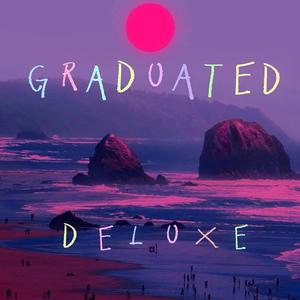 Graduated (Deluxe Version) [Explicit]