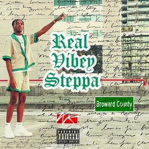 Real Vibey Steppa (Explicit)