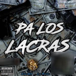 Pa Los Lacras (feat. Los Ramirez)