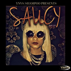 Saucy (Explicit)