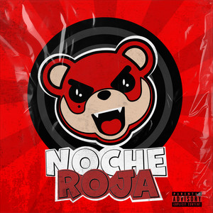 Noche Roja (Explicit)