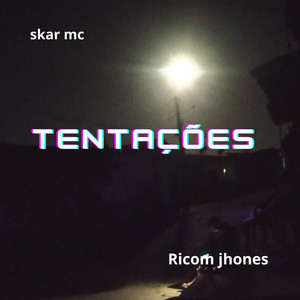 Tentações (Explicit)