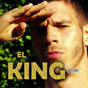 El King (Explicit)