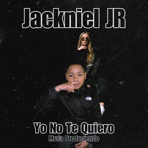 Yo No Te Quiero (feat. Musa Produciendo)