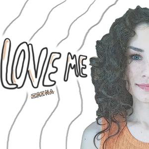 Love Me