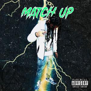 Match Up (Explicit)