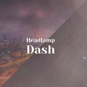 Headlamp Dash