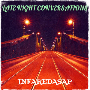 Late Night Conversations (Explicit)