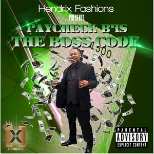 TIME 4 A PAYCHECK(feat. RAY JR.) (Explicit)