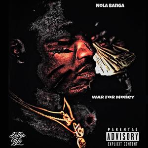 War For Money (Explicit)