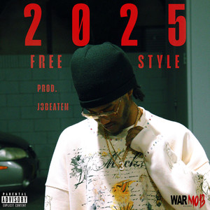 2025 Freestyle (Explicit)