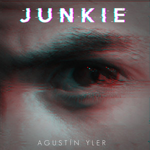 Junkie (Explicit)