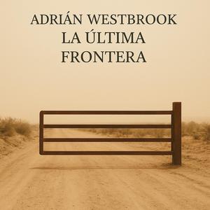 La última frontera