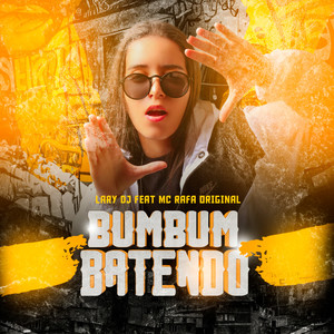 Bumbum Batendo (Explicit)