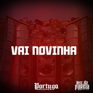VAI NOVINHA (Explicit)