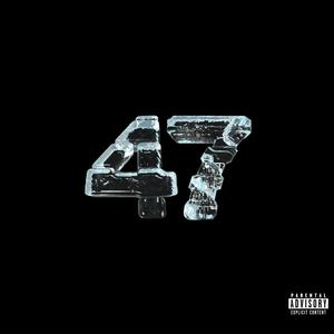 47 (feat. Juni3l) [Explicit]