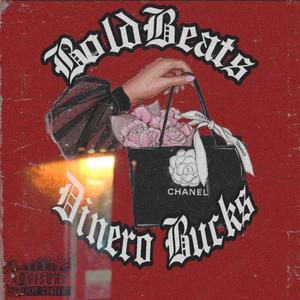 Chanel(feat. Dinero Bucks) (Explicit)