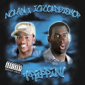TRIPPIN ! (Explicit)