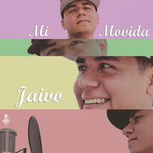 Jaivo - Mi Movida
