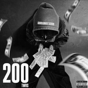 200 (feat. ACdidthatBeat) (Explicit)