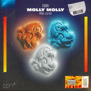 Molly Molly (Explicit)