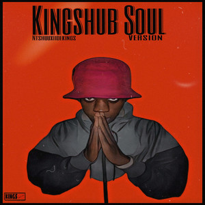 Kingshub Soul version (Explicit)