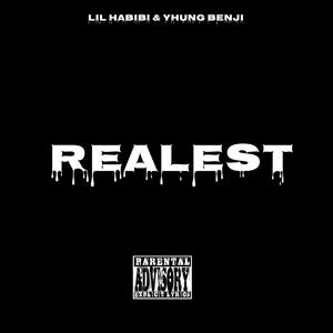 realest (feat. lil habibi) [Explicit]