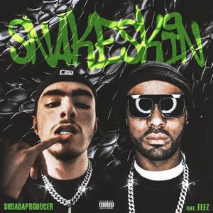 Snakeskin (feat. Feez)